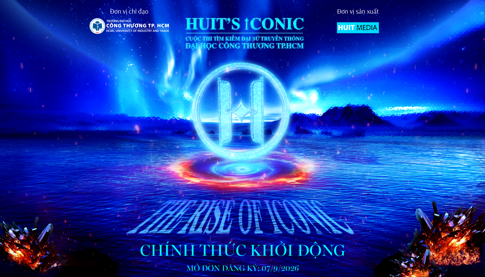 Phát động cuộc thi tìm kiếm Đại sứ truyền thông Trường Đại học Công Thương TP.HCM - HUIT's ICONIC 2026